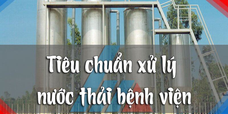 TCVN về về hệ thống xử lý nước thải bệnh viện
