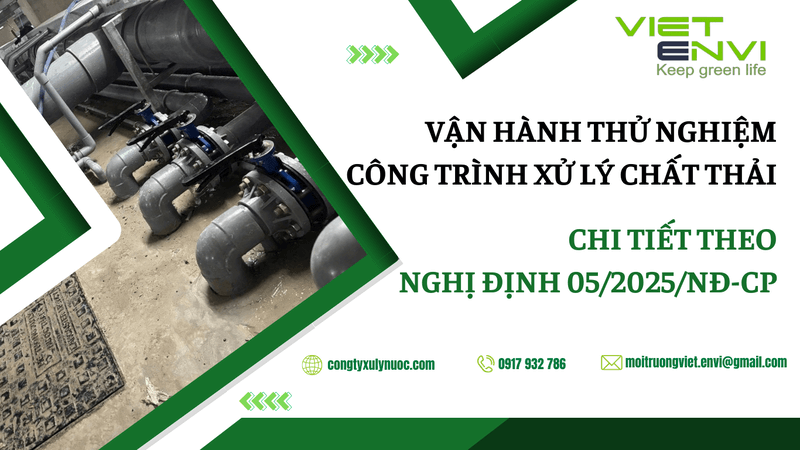 Vận hành thử nghiệm công trình xử lý chất thải